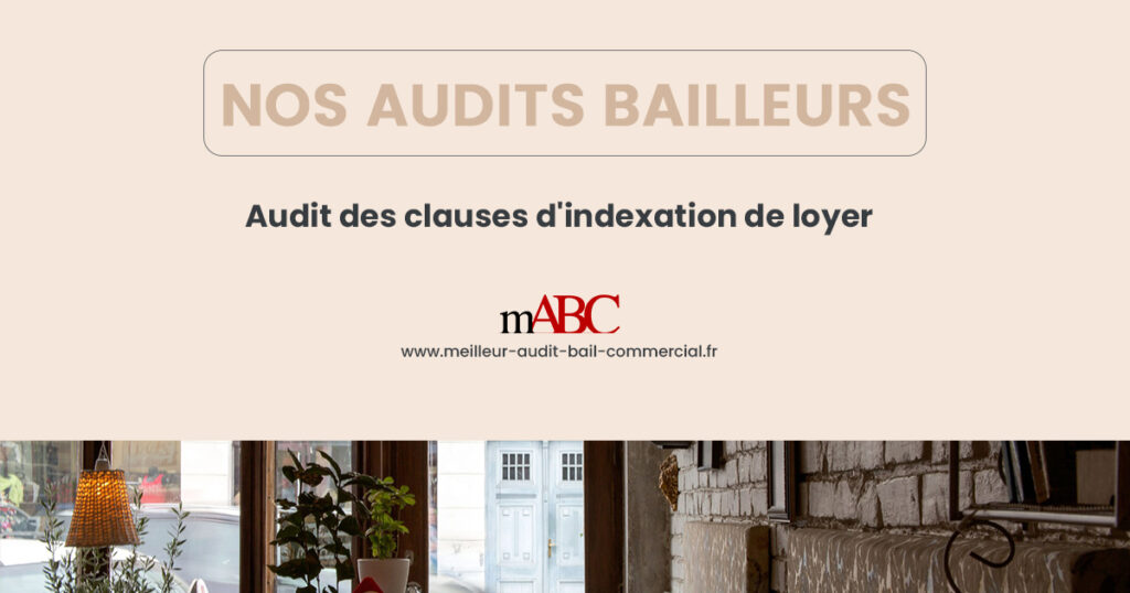 Audit des clauses d’indexation de loyer